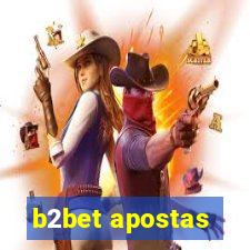 b2bet apostas